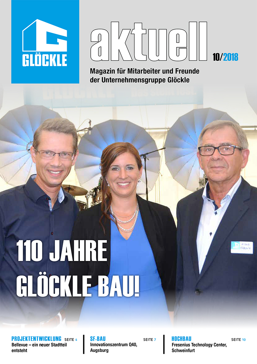 Die "GLÖCKLE aktuell" ist das Mitarbeiter- und Freundemagazin der Unternehmensgruppe Glöckle